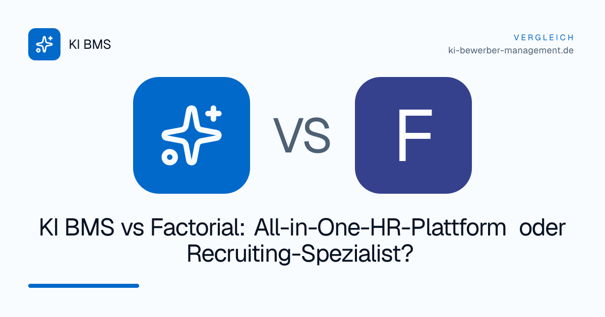 KI BMS vs Factorial: All-in-One-HR-Plattform oder Recruiting-Spezialist?