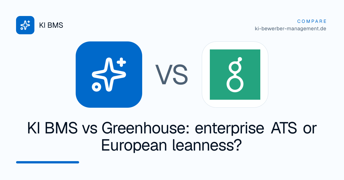 KI BMS vs Greenhouse: enterprise ATS or European leanness?