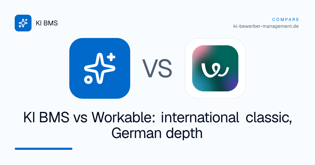 KI BMS vs Workable: international classic, German depth