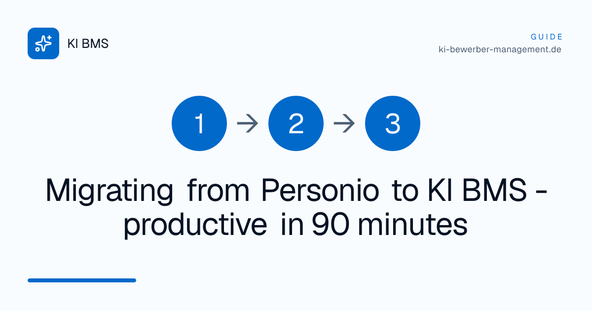 Migrating from Personio to KI BMS - productive in 90 minutes